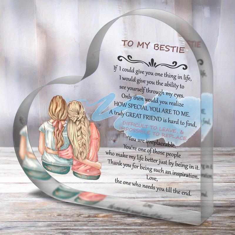 Heart Shaped Acrylic Plaque, Best Friend Gift, Desktop Decoration for for Best Bestie, Sisters Gift, Home Decor, Birthday Gift, Gift for Friend