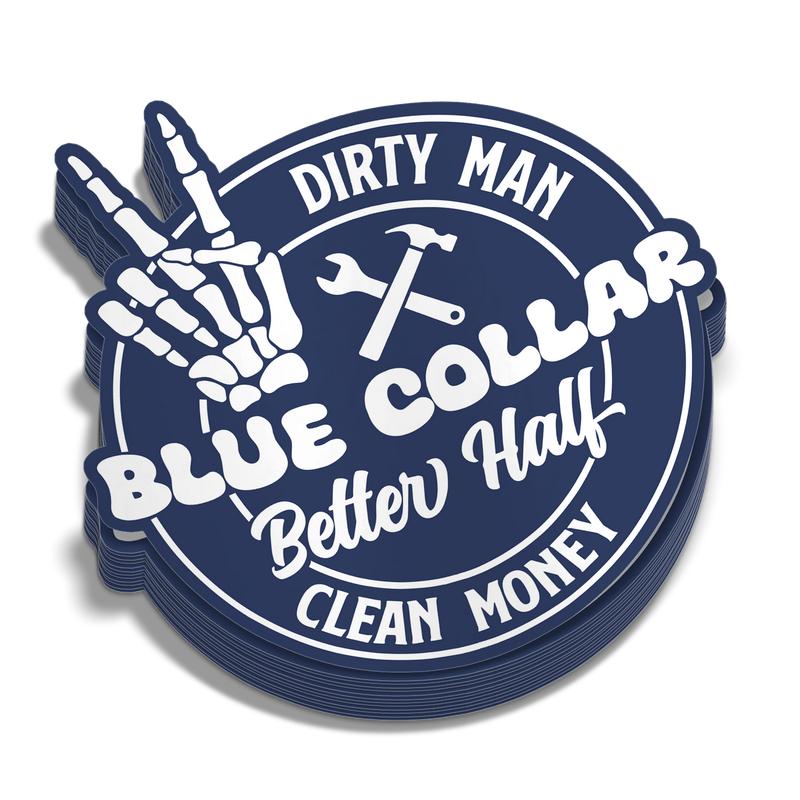 Spoiled By My Blue Collar Man Sticker Pack Decor Decorative Set Vinyl