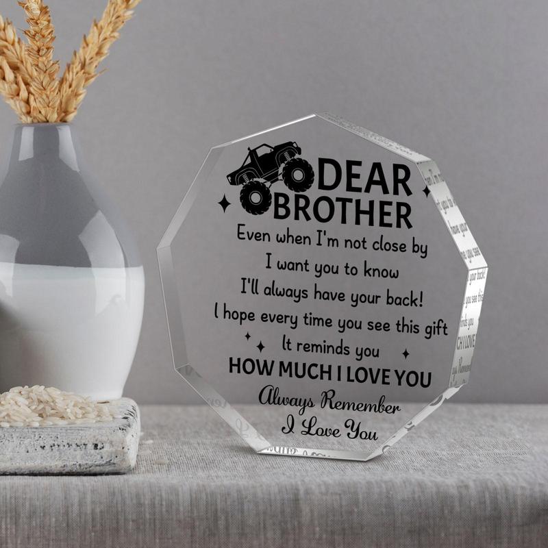 Irregularly Shaped Acrylic Plaque, Creative Birthday Gift for Brother, Home Decoration Ornament, Emotional Connection Gift, Thanksgiving Gifts, Christmas Gifts