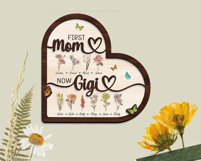 First Mom Now Grandma Wooden Sign, Custom Birth Month Flower Wooden Plaque, Personalized Birthflower Sign, Mothers Day Gift, Gift for Gigi