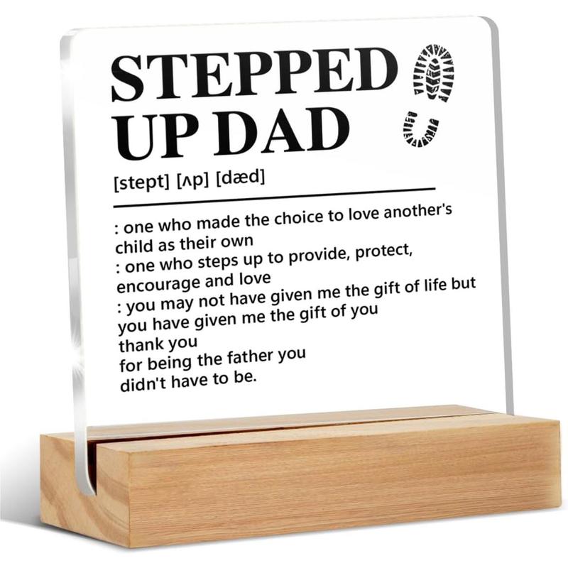 Stepped up Dad Gift From Son Daughter, Step Dad Gift Ideas, Birthday Christmas Father's Day Gifts for Stepdad Step Dad Stepfather Bonus Dad, Stepped up Dad Definition Acrylic Sign Keepsake